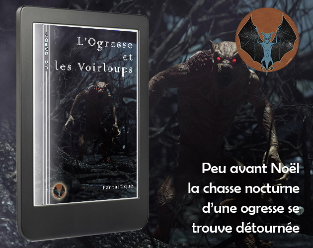L'ogresse et les voirloups