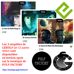 Gerulf est édité en format numérique Les 3 enquêtes de Gerulf & Gerulf