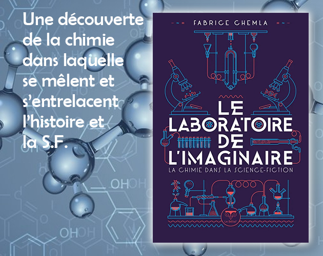 Le laboratoire de l'imaginaire de Fabrice Chemla