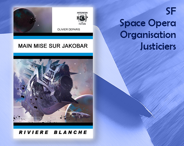 Main-mise sur Jakobar d'Olivier Deparis