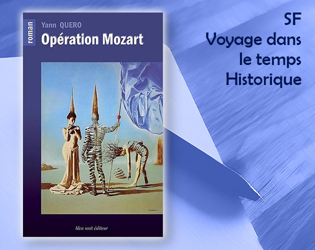 Opération Mozart de Yann Quero