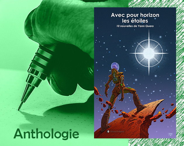 Avec pour horizon les étoiles