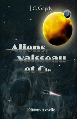 Aliens Vaisseau et Cie