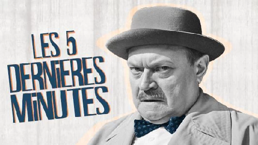 Raymond Souplex dans les 5 dernières minutes